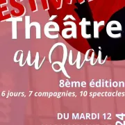 8ème Edition - Théâtre Au Quai