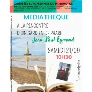 A la rencontre d\'un gardien de phare : Jean=Paul Eymond