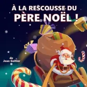 A la rescousse du Père Noël