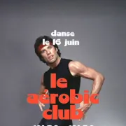 Aerobic Club x La Baignoire - sur réservation