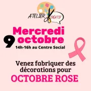 Atelier créatif au centre social à Figeac : décorations pour octobre rose