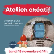 Atelier créatif (pour les adultes) : création d’une porte du bonheur