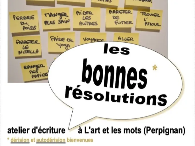 Atelier D'écriture : « Les Bonnes Résolutions »