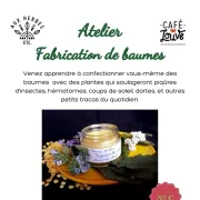 Atelier Fabrication de baumes