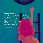 Atelier - La Potion Inutile - Sing Pop Opéra 7