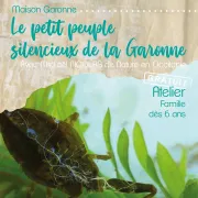 Atelier Le Petit Peuple Silencieux De La Garonne