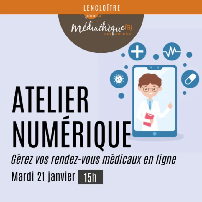 Atelier numérique : gérez vos rendez-vous médicaux en ligne