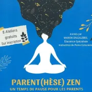 Atelier : Parent (Hèse) Zen