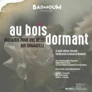 Au bois dormant, fantaisie pour une belle qui sommeille