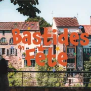 Bastides en fête - Conférence