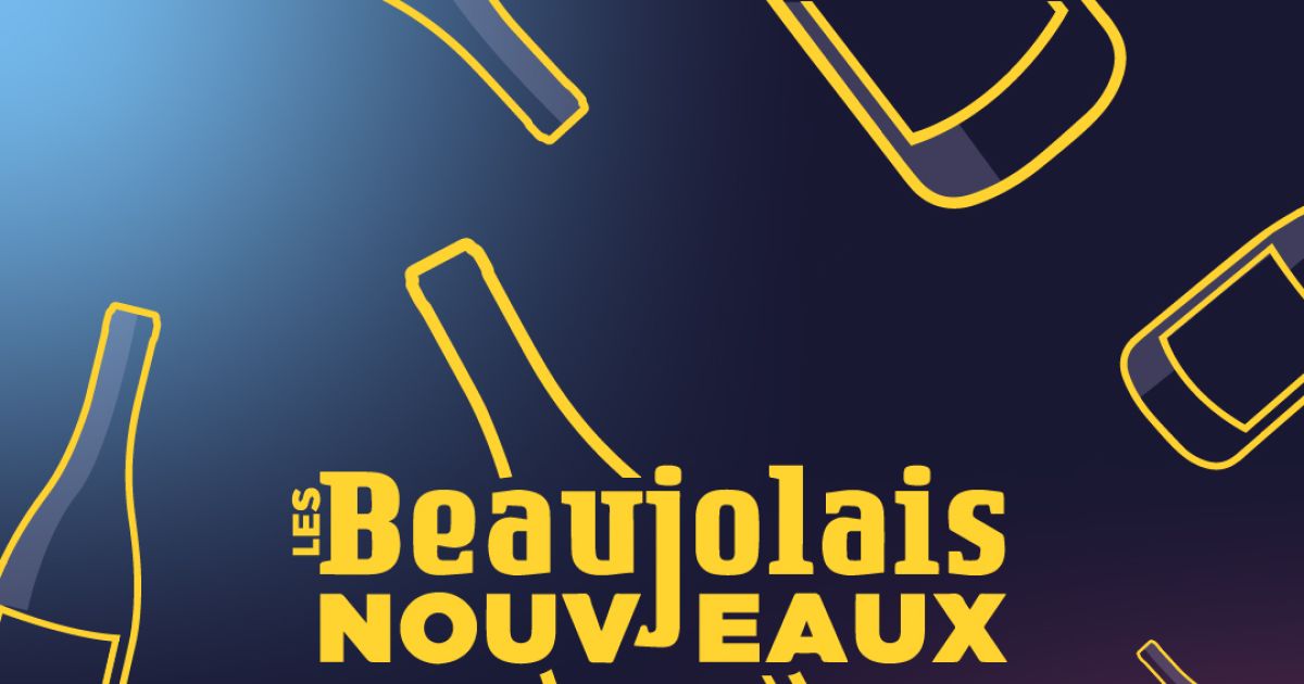 Beaujolais Nouveau 2024 Aux Caves NotreDame Béziers date, horaires