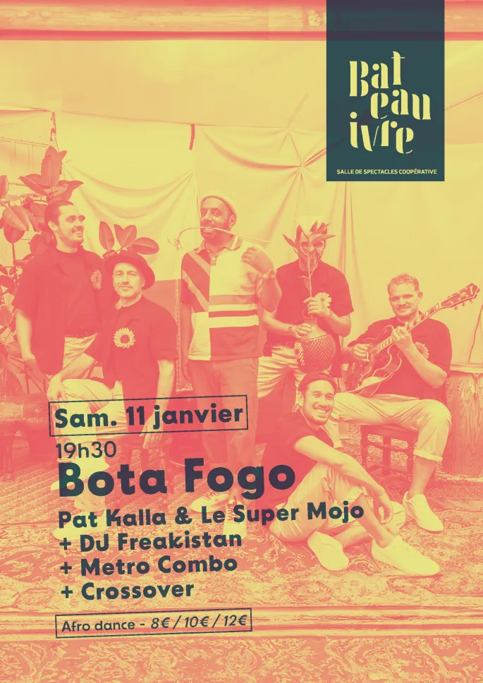 Bota Fogo Pat Kalla + DJ Freakistan + Metro Combo