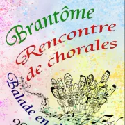 Brantôme : Rencontre de chorales