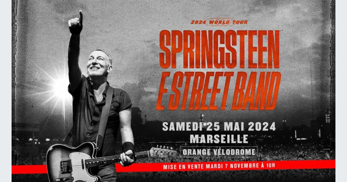 Concert Bruce Springsteen à Marseille 2024 Stade Vélodrome places