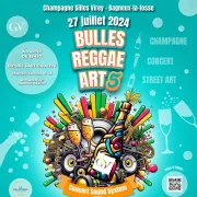 Bulles Reggae Art au Champagne Gilles Virey