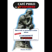 Café Philo - La Modernité