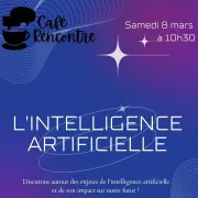 Café Rencontre L'Intelligence Artificielle