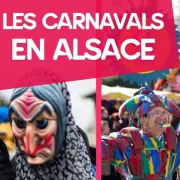 Les Carnavals en Alsace 2025