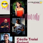 Cécile Troisi Project en Concert au Profit du Téléthon