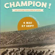 Champion ! Une histoire populaire du sport