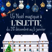 Chasse des lutins de Noël au château de l'Islette