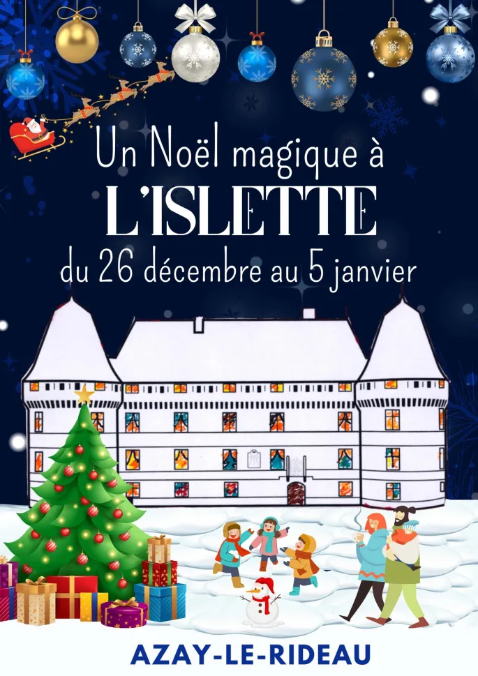 Chasse des lutins de Noël au château de l'Islette