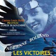 Ciné-conférence: Adrienne Bolland, Les Victoires de l'Audace