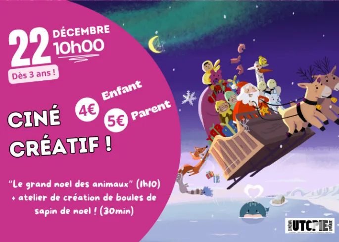 Ciné-Créatif : Le grand Noël des animaux