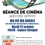 Ciné Seniors - Ma vie Ma gueule