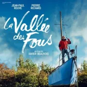 Cinéma : La vallée des fous