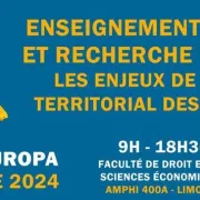 Colloque Europa : Enseignement supérieur et recherche en Europe : les enjeux de l'ancrage territorial des Universités