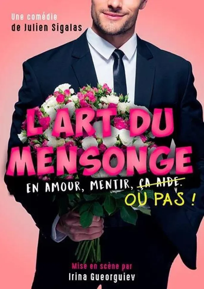 Comédie - L'Art Du Mensonge