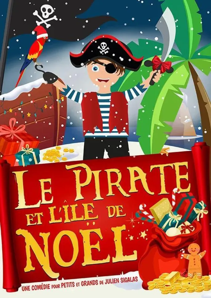 Comédie - Le Pirate Et L'île De Noël