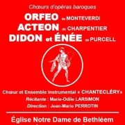 Concert du Chœur Chantecléry “Chœurs d\'opéras Baroques”