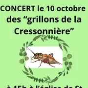 Concert - Les grillons de la Cressonnière