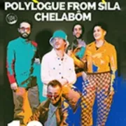 Concert Nu Soul : Polylogue From Sila + Chelabôm