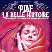 Concert Piaf, la belle histoire