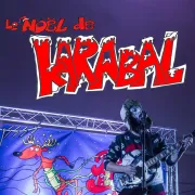 Concert - spectacle musical : Le Noël de Karabal