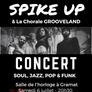 Concert Spike Up avec la chorale Grooveland