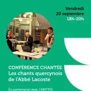 Conférence chantée : les chants quercynois de l\'Abbé Lacoste