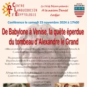 Conférence - De Babylone à Venise, La Quête éperdue Du Tombeau D\'Alexandre Le Grand