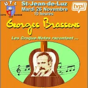 Conférence de l\'Université du Temps Libre : Georges Brassens : Les Croque-notes racontent