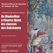 Conférence De Maximilien à Charles Quint, les chasses des Hasbourg