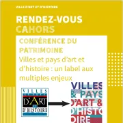 Conférence du patrimoine  Villes et Pays d'art et d'histoire : un label aux multiples enjeux