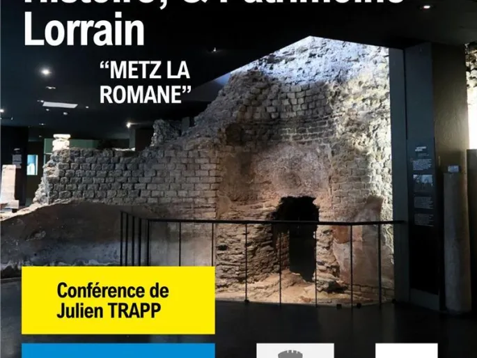 Conférence -  Hpl  : Metz La Romane