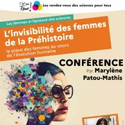 Conférence L\'invisibilité des femmes de la Préhistoire