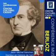 Conférence musicale - BERLIOZ