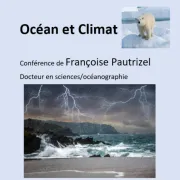 Conférence : « Océan et réchauffement climatique » organisée par l\'UTLHM et animée par Françoise Pautrizel