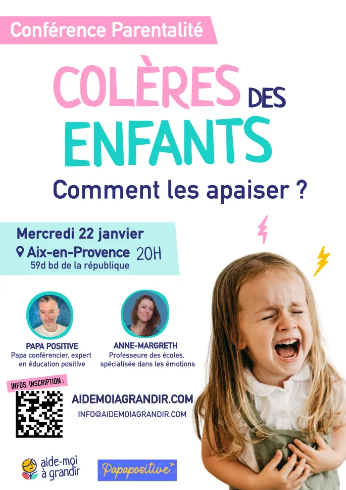 Conférence Parentalité : Colères des enfants - Comment les apaiser