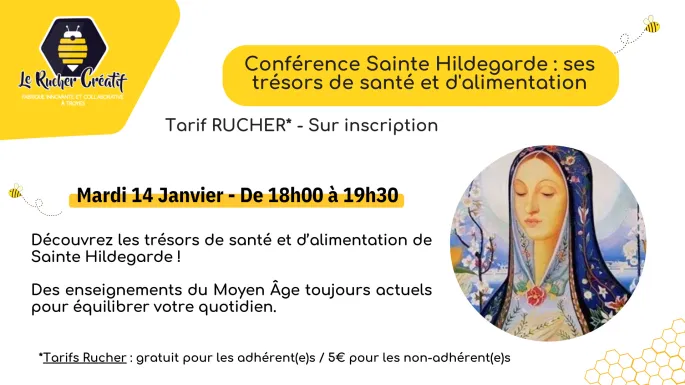 Conférence Sainte Hildegarde : ses trésors de santé et d'alimentation